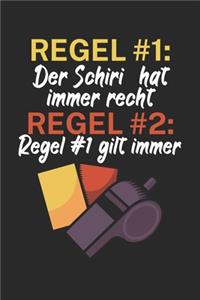 Regel 1 der Schiri hat immer recht