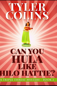 Can You Hula Like Hilo Hattie?