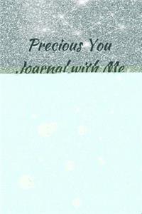 Precious You Journal with Me