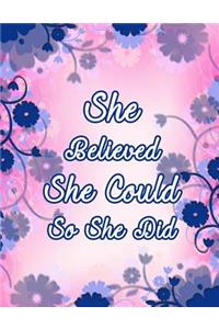 She Believed She Could So She Did