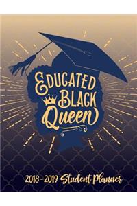 Educated Black Queen - 2018 / 2019 Student Planner