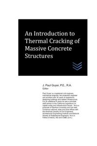 Introduction to Thermal Cracking of Massive Concrete Structures