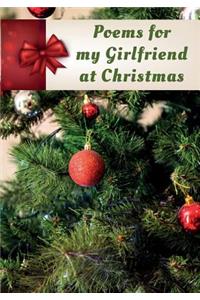 Poems for My Girlfriend at Christmas