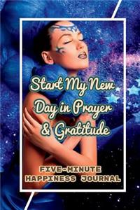 Start My Day in Prayer & Gratitude