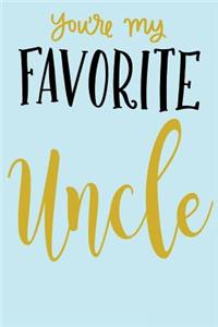 You're My Favorite Uncle