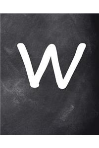 Monogram W School Composition Book Personalized Letter W Chalkboard 130 Pages