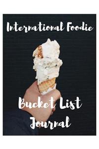 International Foodie Bucket List