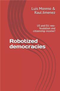 Robotized Democracies