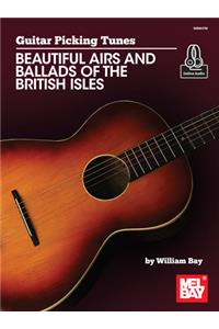 Guitar Picking Tunes-Beautiful Airs and Ballads of the British Isles