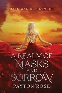 Realm of Masks and Sorrow
