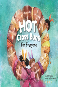 Hot Cross Buns for Everyone