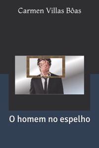 O homem no espelho