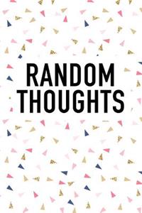 Random Thoughts