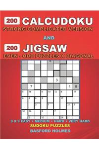 200 Calcudoku Strong complicated version and 200 Jigsaw Even - Odd Puzzles X Diagonal.