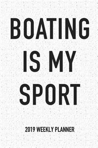 Boating Is My Sport