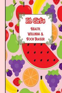 Fit Girl's Health, Wellness & Food Tracker