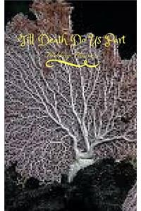 Till Death Do Us Part