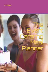 The Event Catering Meal Planner