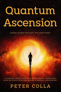 Quantum Ascension