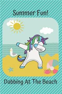 Unicorn Summer Fun Dabbing at the Beach Diary Journal