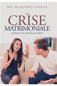Crise Matrimoniale