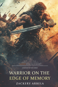 Warrior on the Edge of Memory