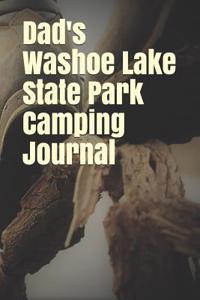 Dad's Washoe Lake State Park Camping Journal