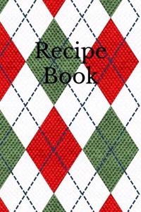 Recipe Book: Blank Cookbook for Recipes and Notes