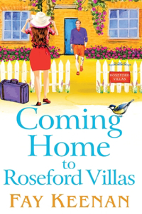 Coming Home to Roseford Villas