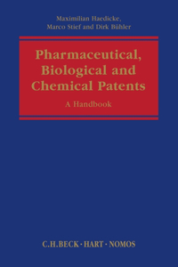 Pharmaceutical, Biological and Chemical Patents