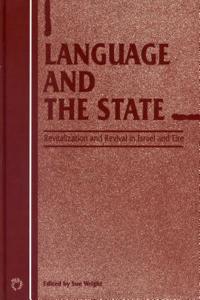Language and the State: Revitalisation and Revival in Israel and Eire