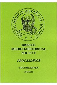 Bristol Medico-Historial Society Proceedings