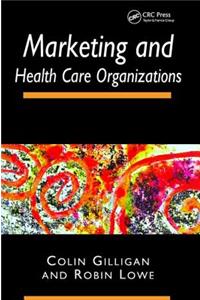 Marketing and Healthcare Organizations