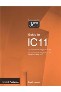 Guide to the Jct Intermediate Building Contract