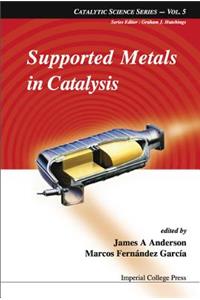 Supported Metals In Catalysis