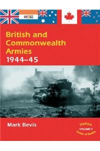 British and Commonwealth Armies 1944-45