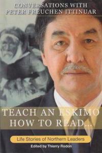 Teach an Eskimo How to Read...