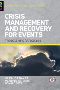 Crisis Management and Recovery for Events