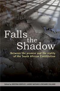 Falls the shadow