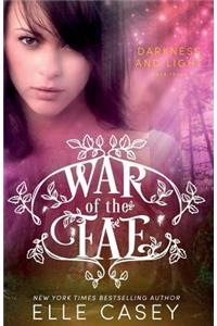 War of the Fae (Book 3, Darkness & Light)