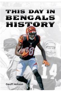 This Day in Bengals History