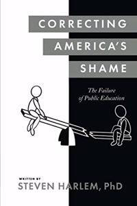 Correcting America's Shame