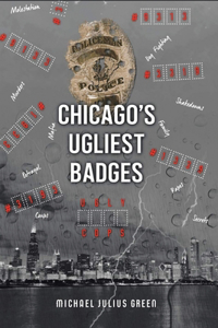 Chicago's Ugliest Badges
