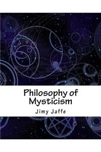 Philosophy of Mysticism