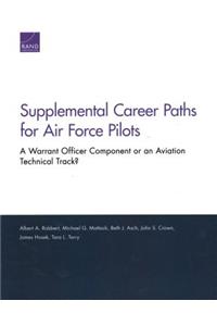 Supplemental Career Paths for Air Force Pilots