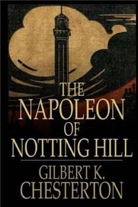 The Napoleon of Notting Hill