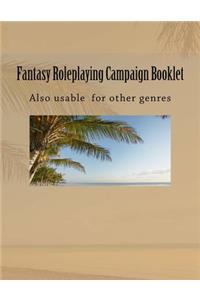 Fantasy Roleplaying Campaign Booklet