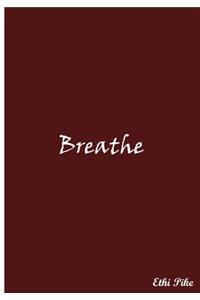 Breathe (Red)