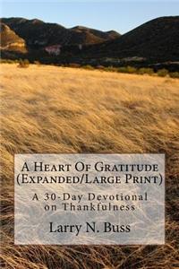 Heart Of Gratitude (Expanded/Large Print)