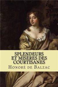 Splendeurs et misères des courtisanes